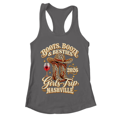 Girls Trip Nashville 2026 Weekend Boots Booze Besties Shirt & Tank Top | teecentury