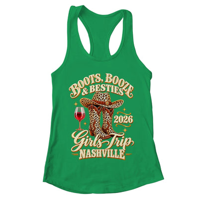 Girls Trip Nashville 2026 Weekend Boots Booze Besties Shirt & Tank Top | teecentury