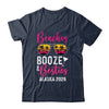 Girls Weekend Trip Alaska 2026 Beaches Booze Besties Shirt & Tank Top | teecentury