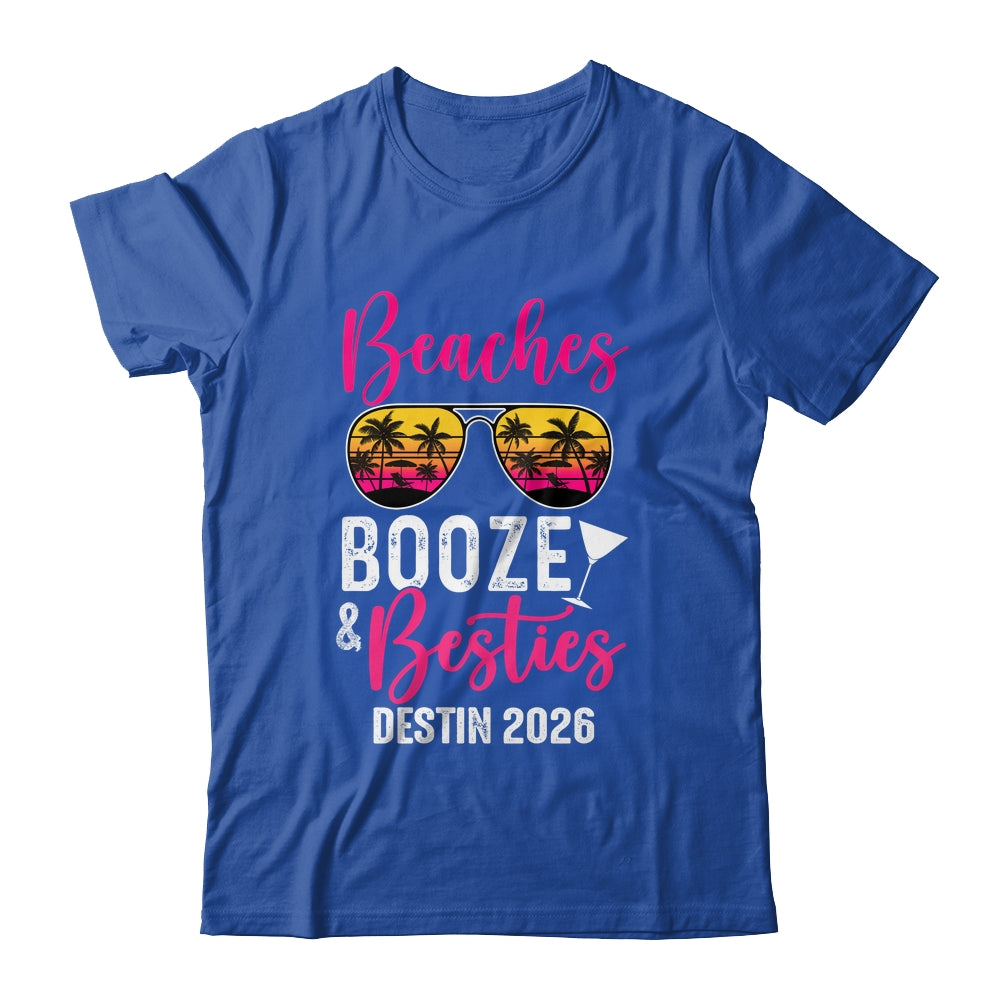 Girls Weekend Trip Destin 2026 Beaches Booze Besties Shirt & Tank Top | teecentury