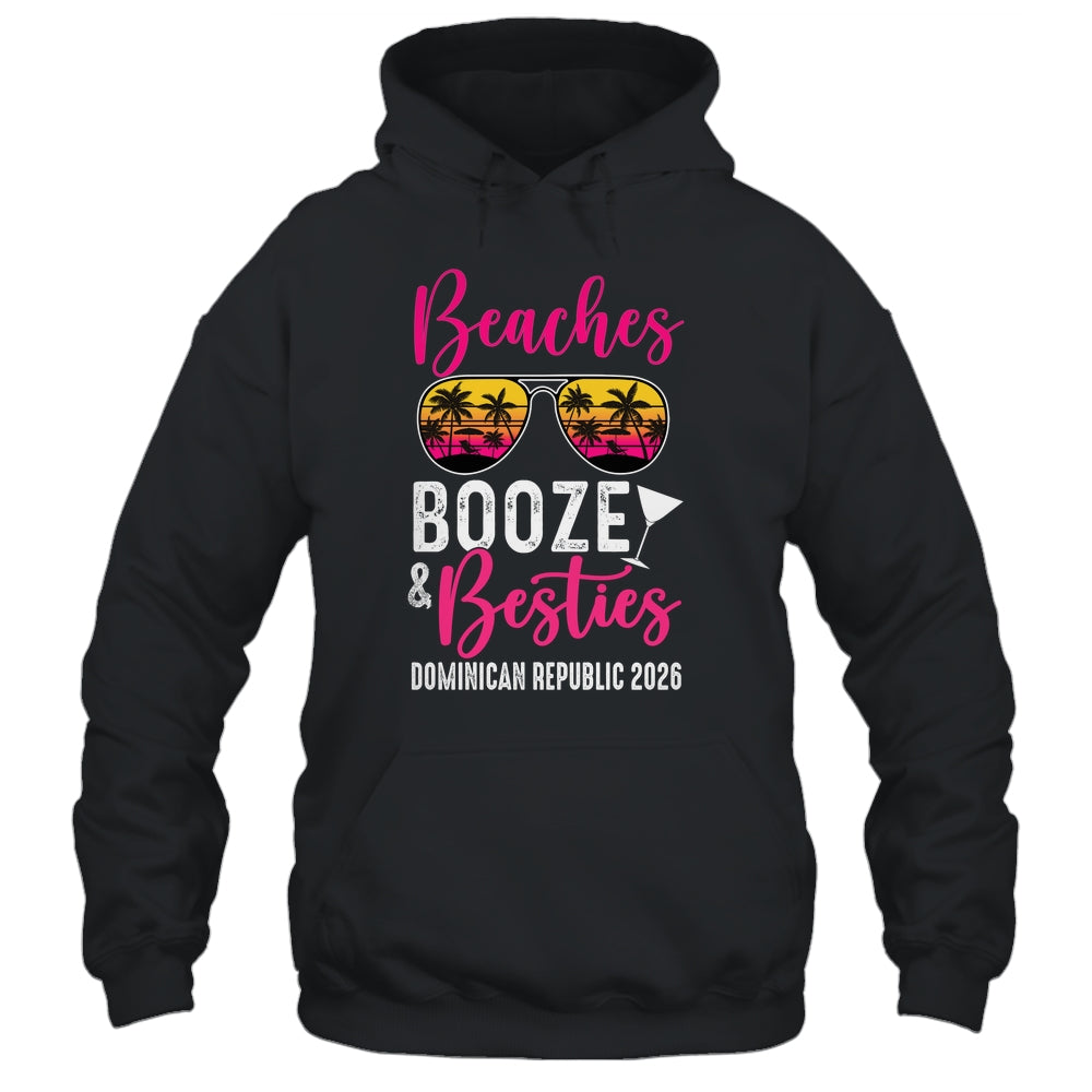 Girls Weekend Trip Dominican Republic 2026 Beaches Booze Besties Shirt & Tank Top | teecentury