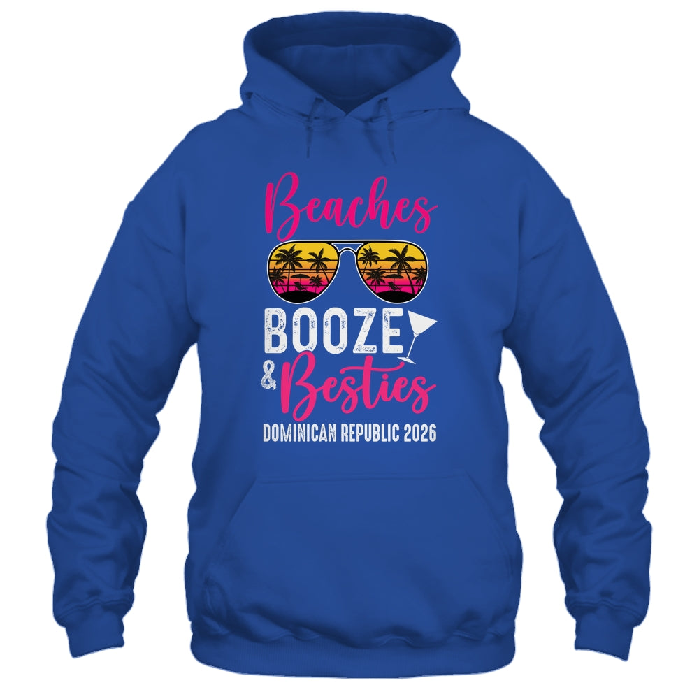 Girls Weekend Trip Dominican Republic 2026 Beaches Booze Besties Shirt & Tank Top | teecentury
