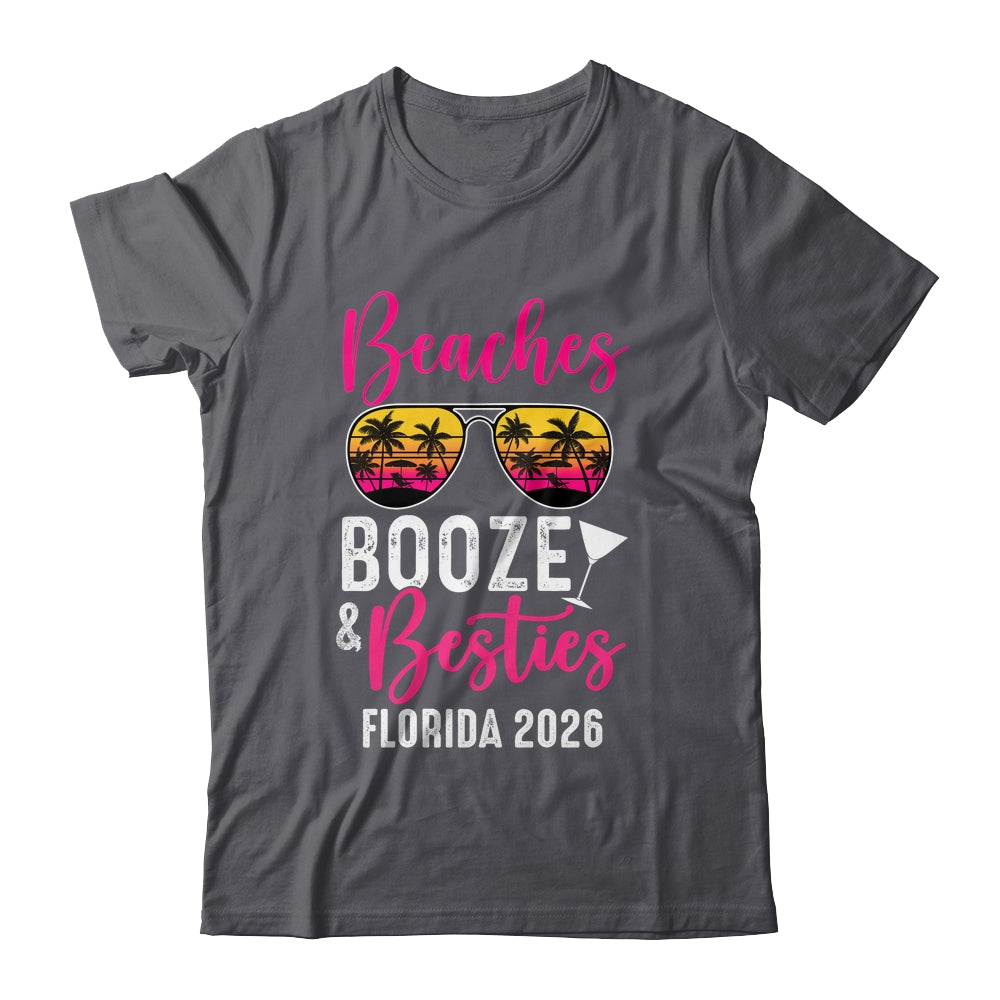 Girls Weekend Trip Florida 2026 Beaches Booze Besties Shirt & Tank Top | teecentury