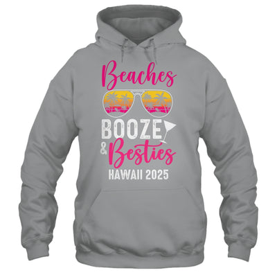 Girls Weekend Trip Hawaii 2025 Beaches Booze Besties Shirt & Tank Top | teecentury