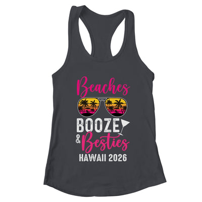 Girls Weekend Trip Hawaii 2026 Beaches Booze Besties Shirt & Tank Top | teecentury