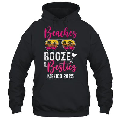 Girls Weekend Trip Mexico 2025 Beaches Booze Besties Shirt & Tank Top | teecentury