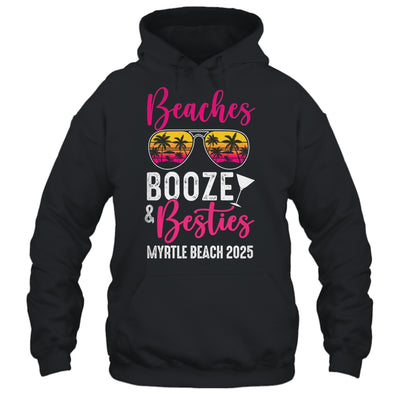 Girls Weekend Trip Myrtle Beach 2025 Beaches Booze Besties Shirt & Tank Top | teecentury