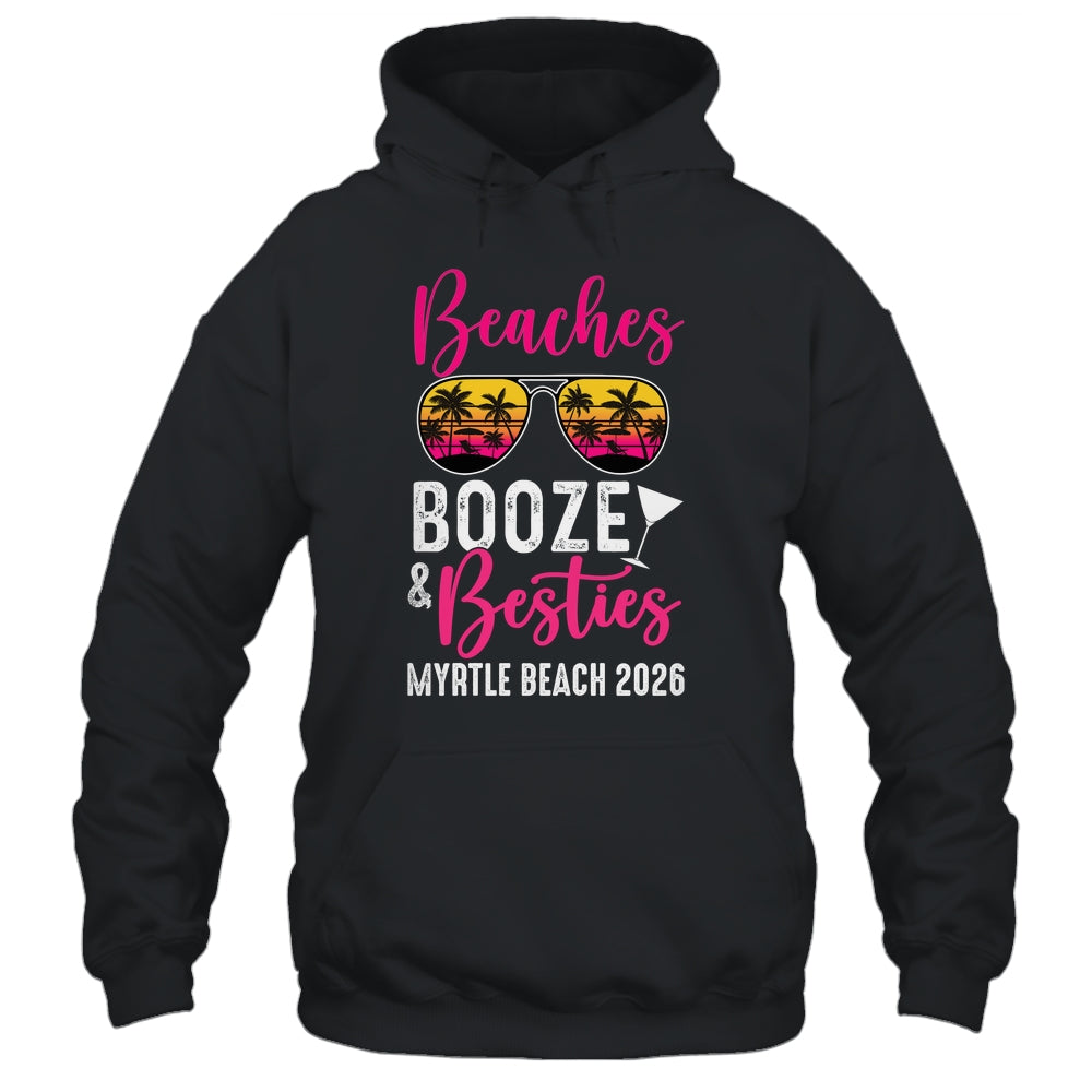 Girls Weekend Trip Myrtle Beach 2026 Beaches Booze Besties Shirt & Tank Top | teecentury