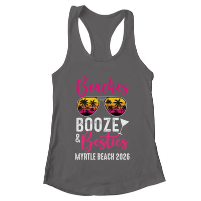 Girls Weekend Trip Myrtle Beach 2026 Beaches Booze Besties Shirt & Tank Top | teecentury