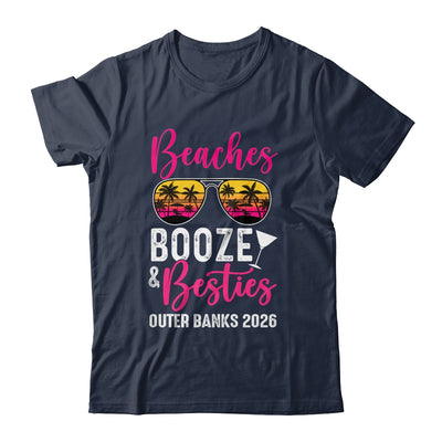 Girls Weekend Trip Outer Banks 2026 Beaches Booze Besties Shirt & Tank Top | teecentury