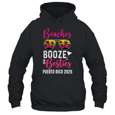 Girls Weekend Trip Puerto Rico 2026 Beaches Booze Besties Shirt & Tank Top | teecentury