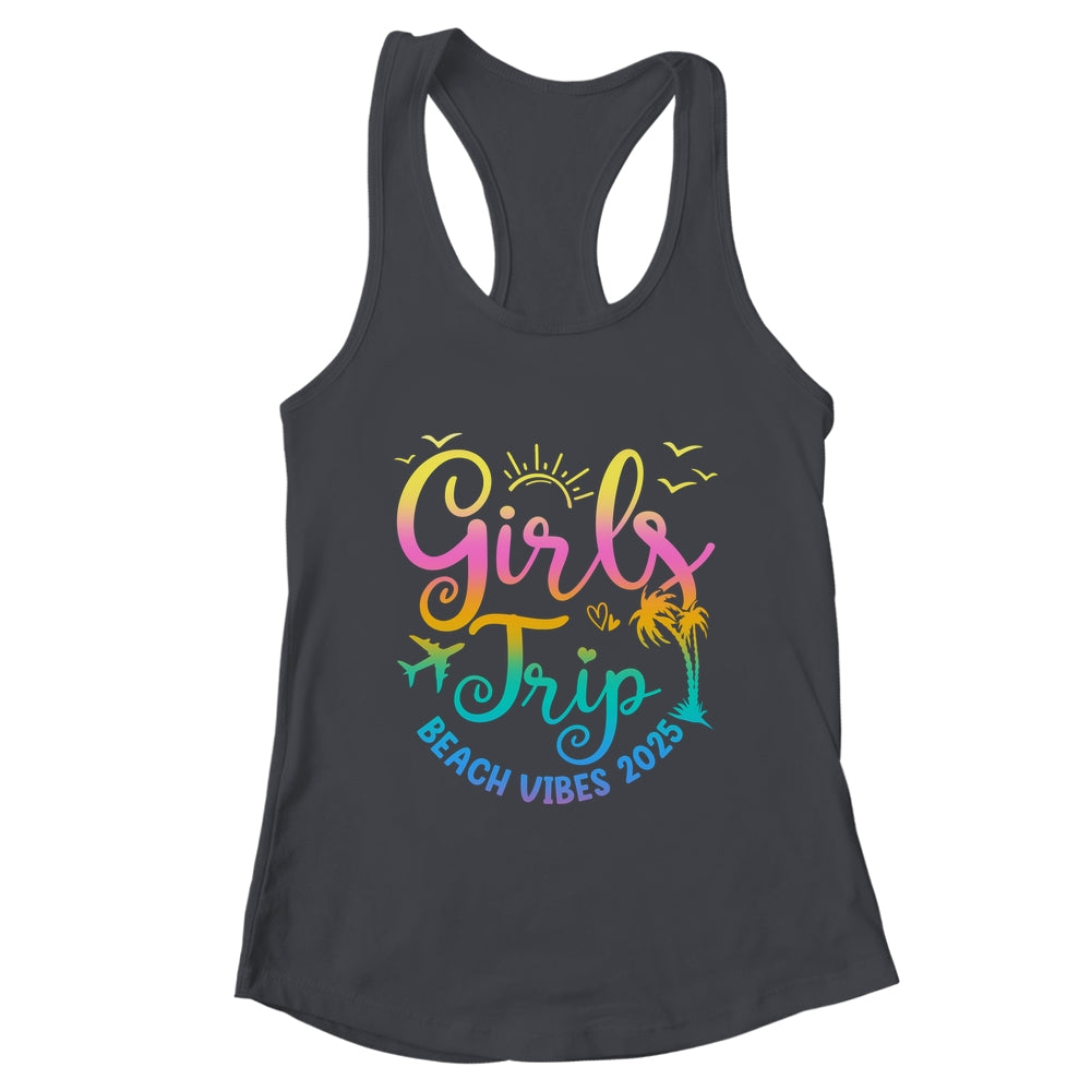 Girls Weekend Women Girls Trip Beach Vibes 2025 Vacation Shirt & Tank Top | teecentury