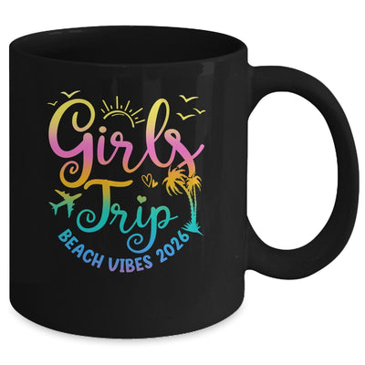 Girls Weekend Women Girls Trip Beach Vibes 2026 Vacation Mug | teecentury