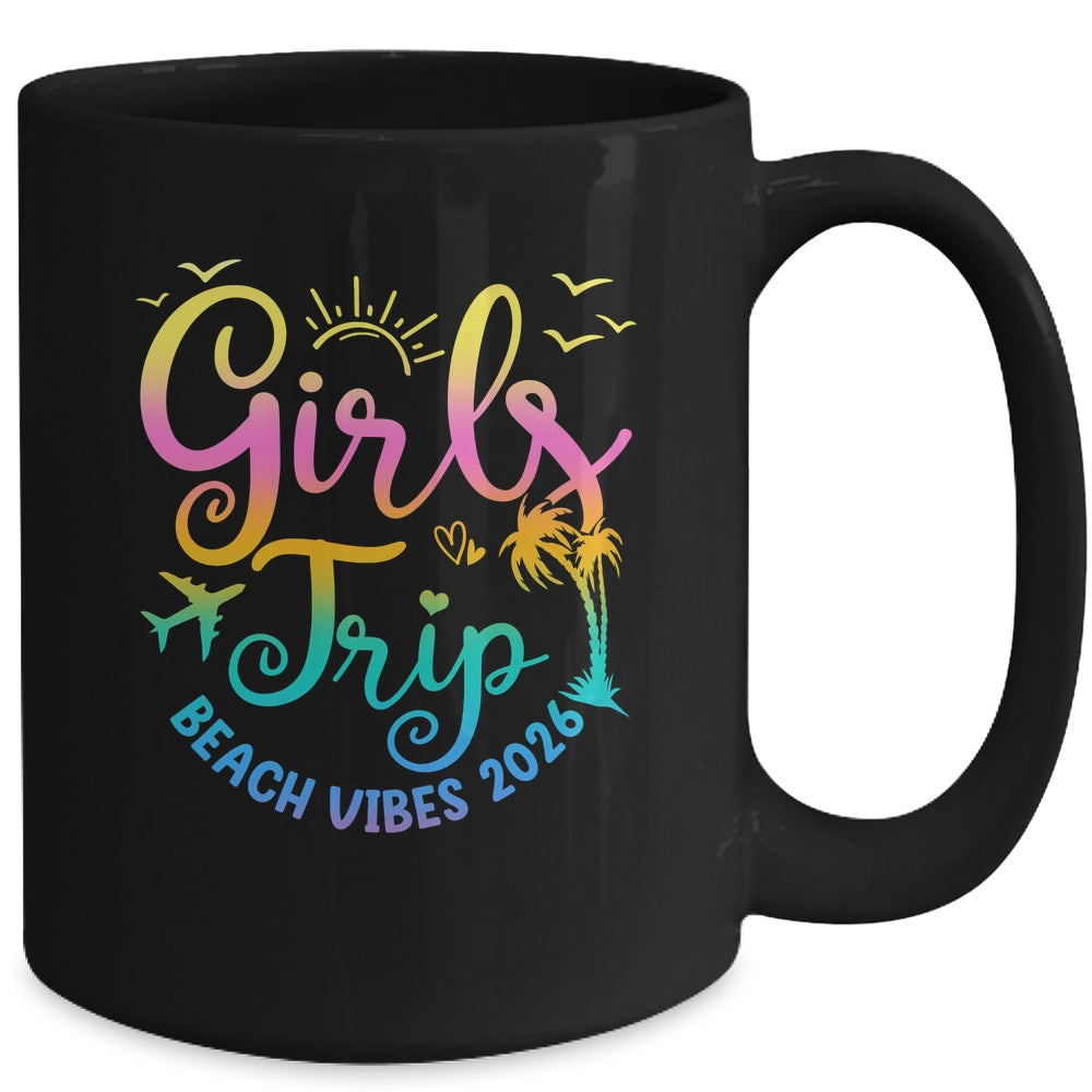 Girls Weekend Women Girls Trip Beach Vibes 2026 Vacation Mug | teecentury