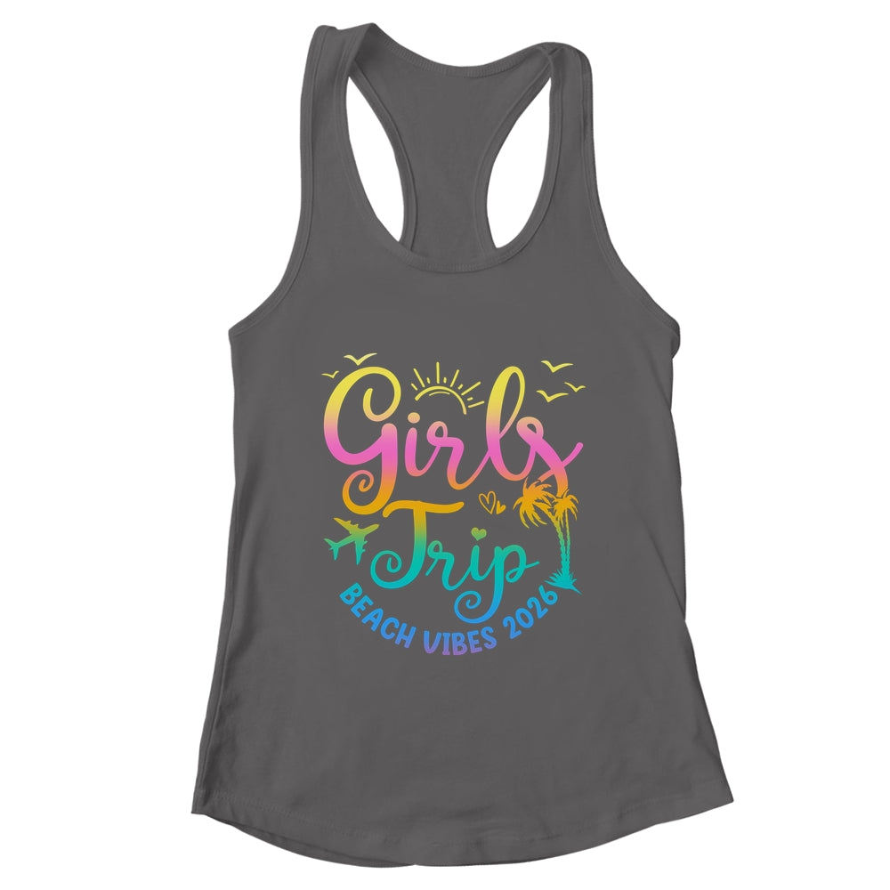 Girls Weekend Women Girls Trip Beach Vibes 2026 Vacation Shirt & Tank Top | teecentury