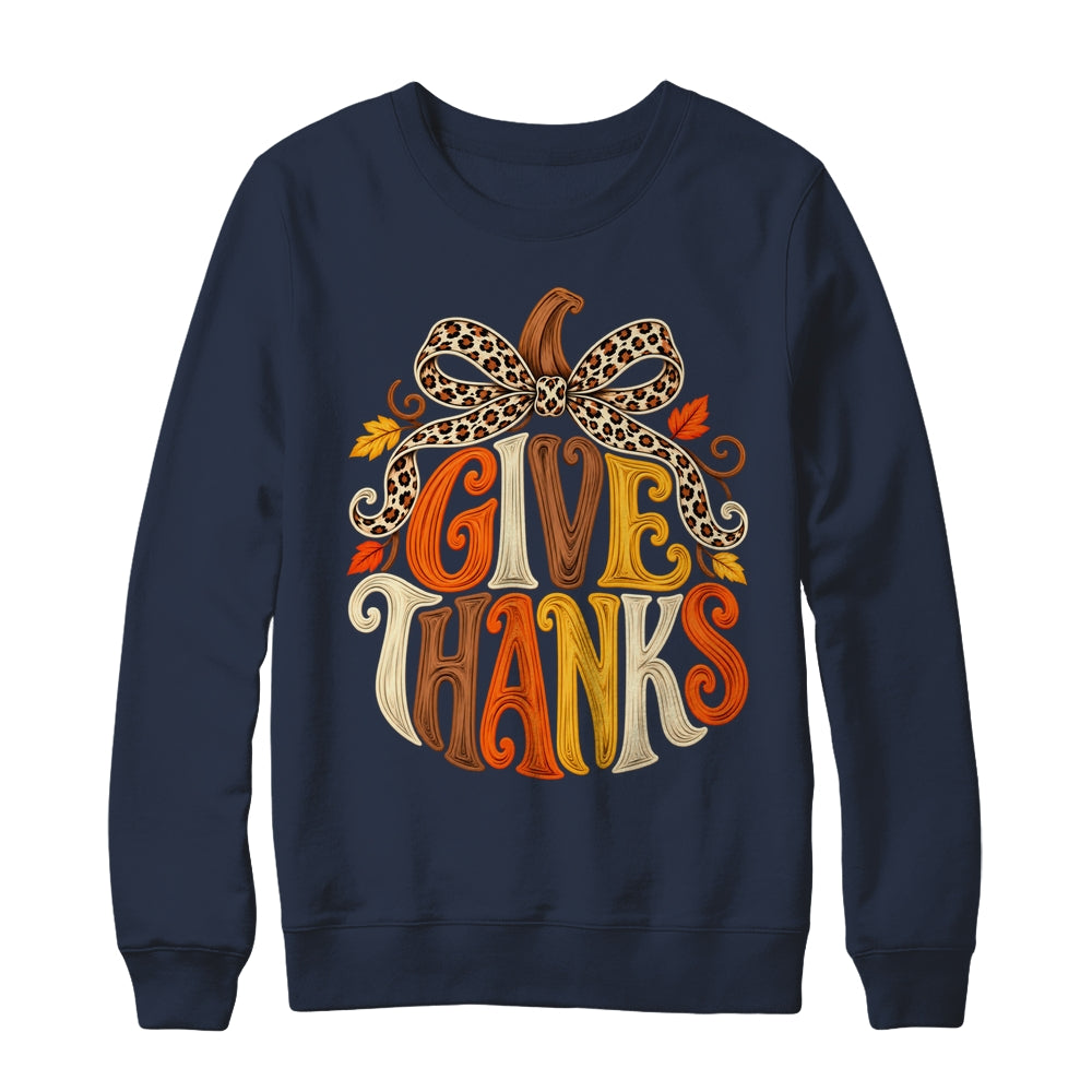 Give Thanks Pumpkin Retro Fall Coquette Thanksgiving Autumn Shirt & Sweatshirt | teecentury