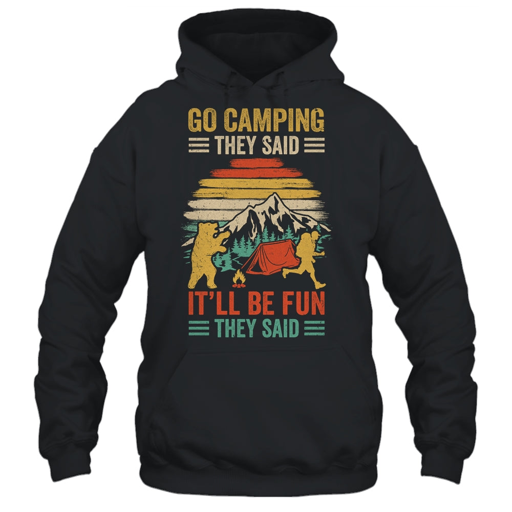 Go Camping They Said It'll Be Fun Joke Bear Camper Vintage Shirt & Hoodie | teecentury