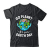 Go Planet It's Your Earth Day Cute Earth Day 2024 Shirt & Tank Top | teecentury