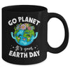 Go Planet It's Your Earth Day Cute Earth Day 2024 Mug | teecentury