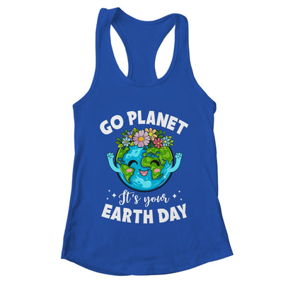 Go Planet It's Your Earth Day Cute Earth Day 2024 Shirt & Tank Top | teecentury