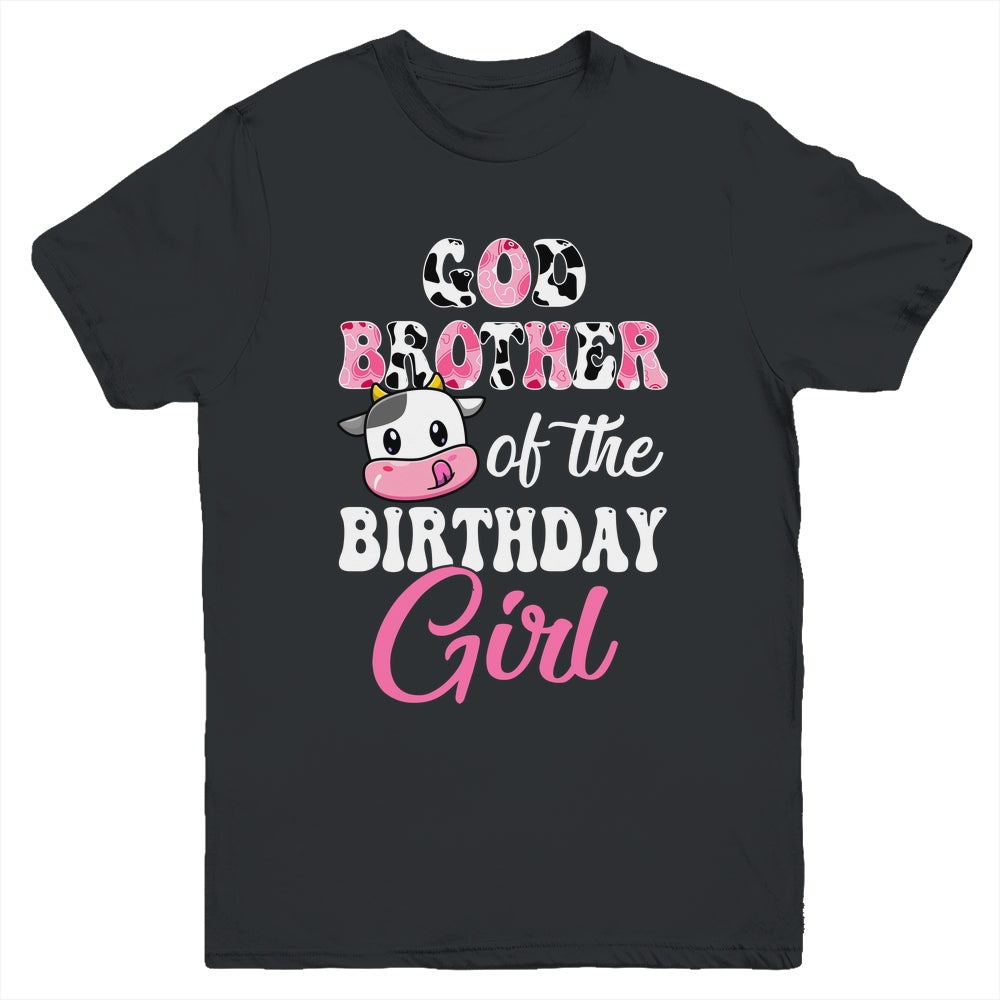 God Brother Of The Birthday Girl Farm Cow 1st Birthday Girl Shirt & Hoodie | teecentury