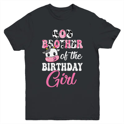 God Brother Of The Birthday Girl Farm Cow 1st Birthday Girl Shirt & Hoodie | teecentury