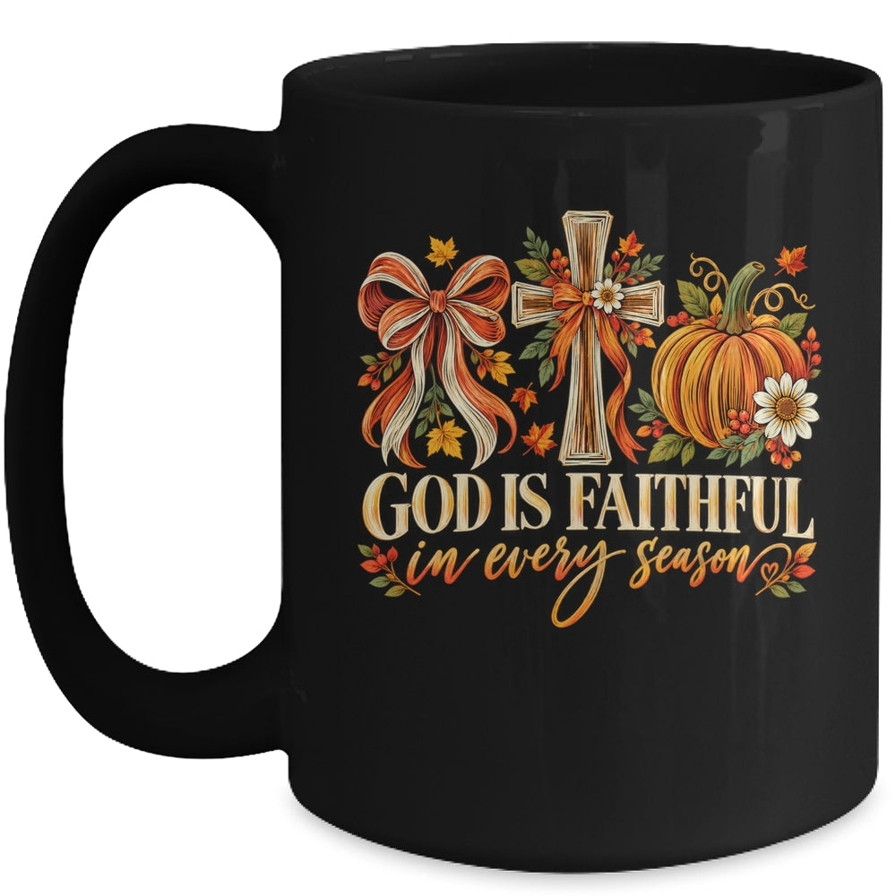 God Is Faithful In Every Season Christian Fall Coquette Mug | teecentury