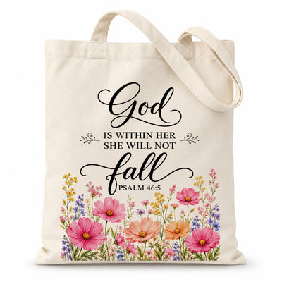 God Is Within Her She Will Not Fall Psalm 46 5 Floral Christian Tote Bag For Women Bible Verse Canvas Bag Faith Inspirational Church Gift Religious Aesthetic | teecentury