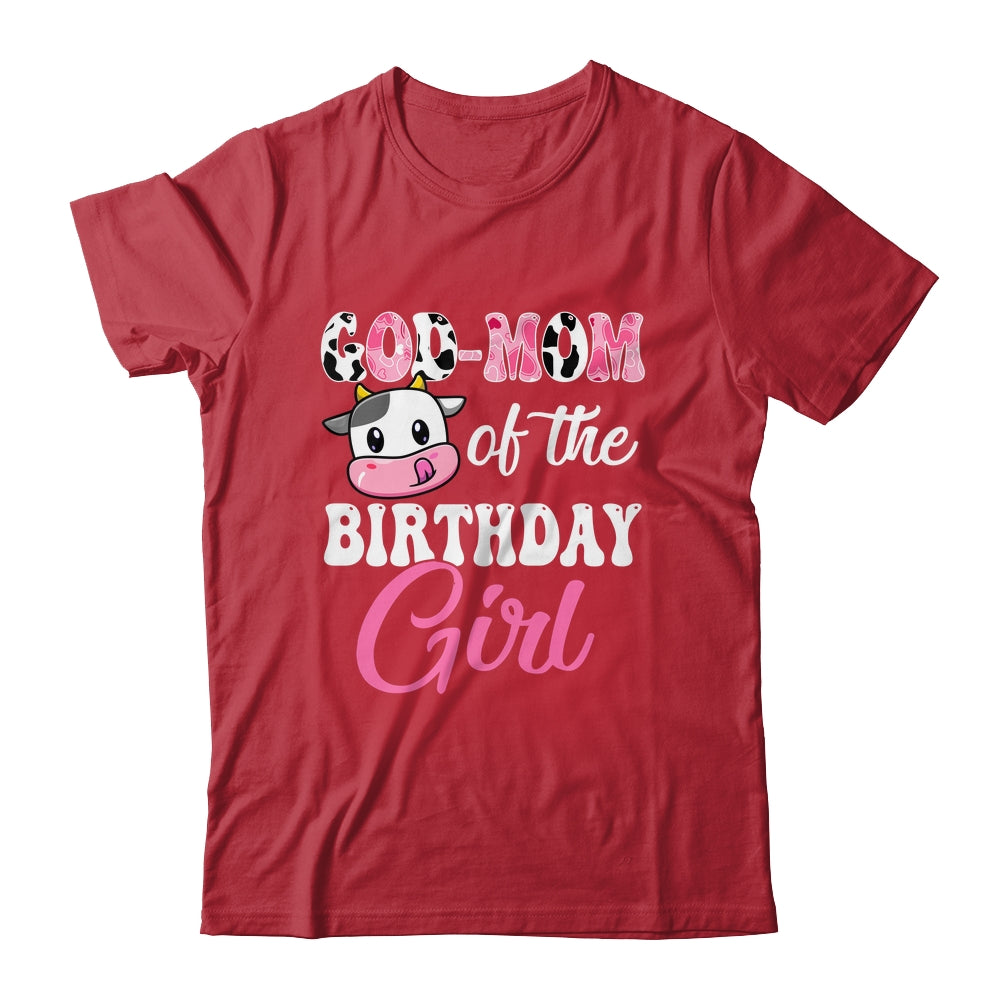 God Mom Of The Birthday Girl Farm Cow 1st Birthday Girl Shirt & Hoodie | teecentury