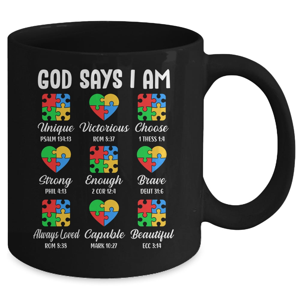 God Says I Am Autism Awareness Christian Bible Verse Mug | teecentury