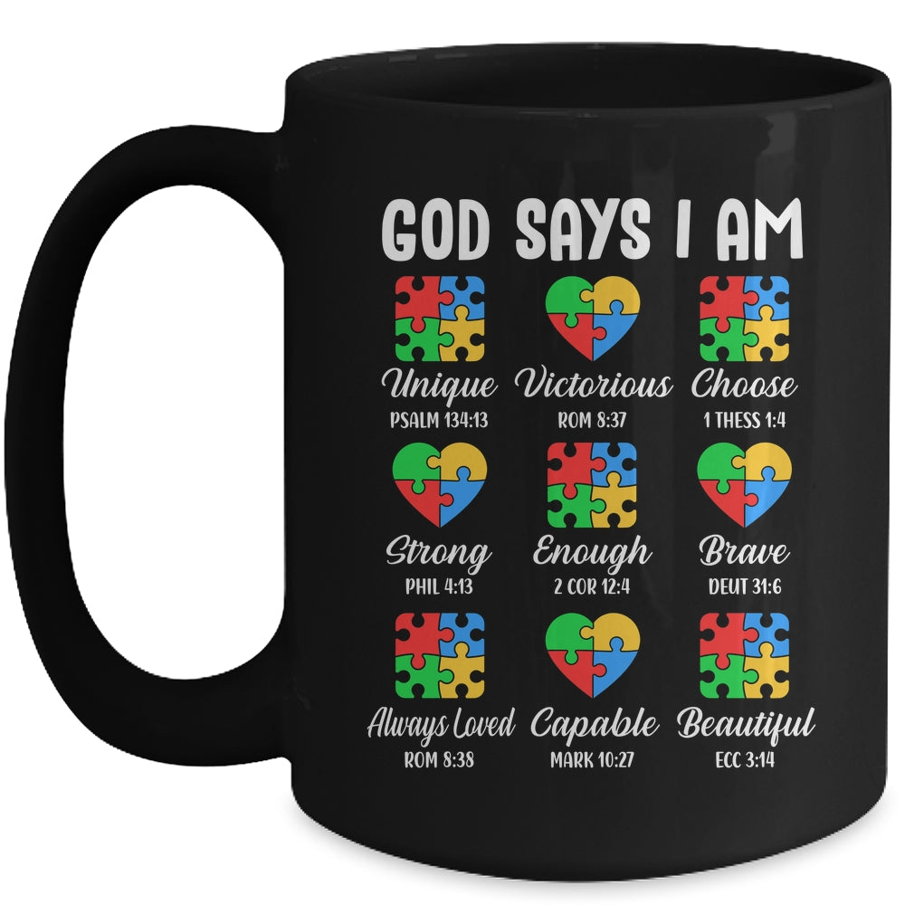 God Says I Am Autism Awareness Christian Bible Verse Mug | teecentury