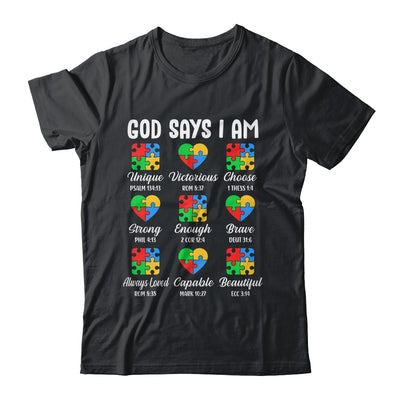 God Says I Am Autism Awareness Christian Bible Verse Shirt & Hoodie | teecentury