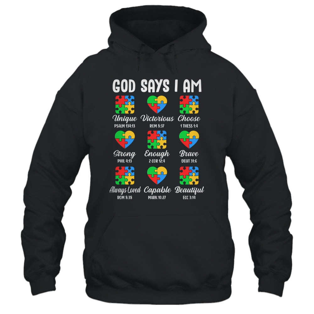 God Says I Am Autism Awareness Christian Bible Verse Shirt & Hoodie | teecentury