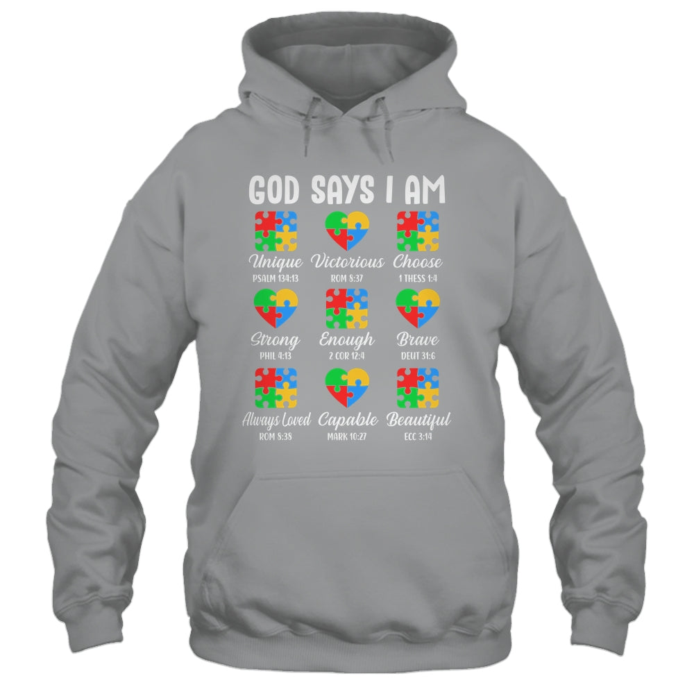 God Says I Am Autism Awareness Christian Bible Verse Shirt & Hoodie | teecentury