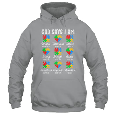 God Says I Am Autism Awareness Christian Bible Verse Shirt & Hoodie | teecentury