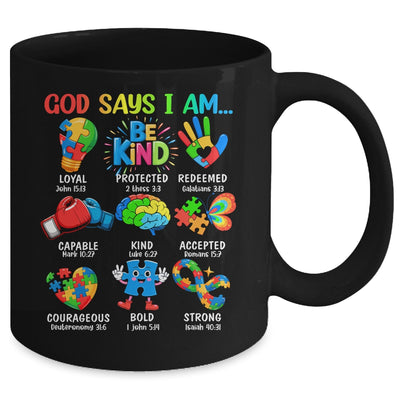 God Says I Am Be Kind Autism Awareness SPED Women Men Kids Mug | teecentury