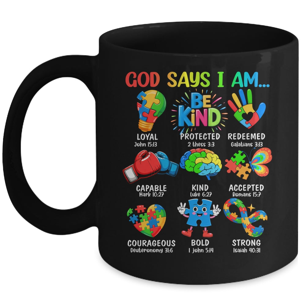 God Says I Am Be Kind Autism Awareness SPED Women Men Kids Mug | teecentury