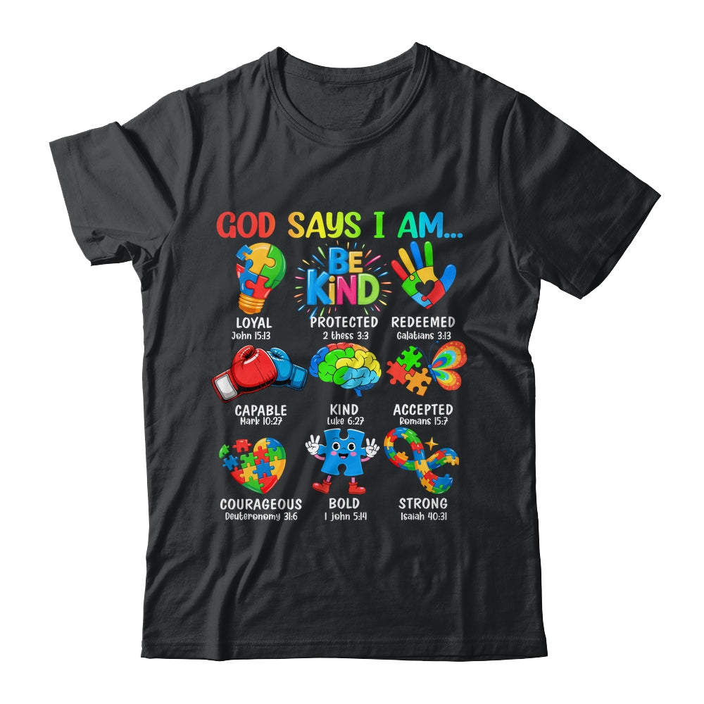 God Says I Am Be Kind Autism Awareness SPED Women Men Kids Shirt & Hoodie | teecentury