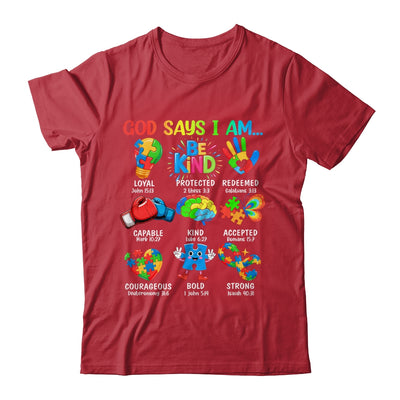 God Says I Am Be Kind Autism Awareness SPED Women Men Kids Shirt & Hoodie | teecentury