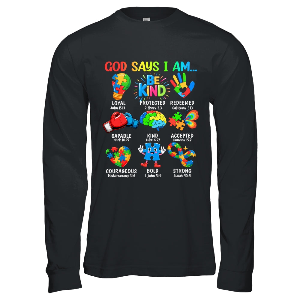 God Says I Am Be Kind Autism Awareness SPED Women Men Kids Shirt & Hoodie | teecentury