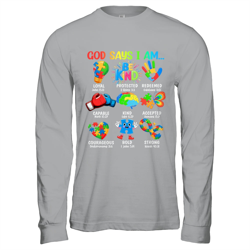 God Says I Am Be Kind Autism Awareness SPED Women Men Kids Shirt & Hoodie | teecentury