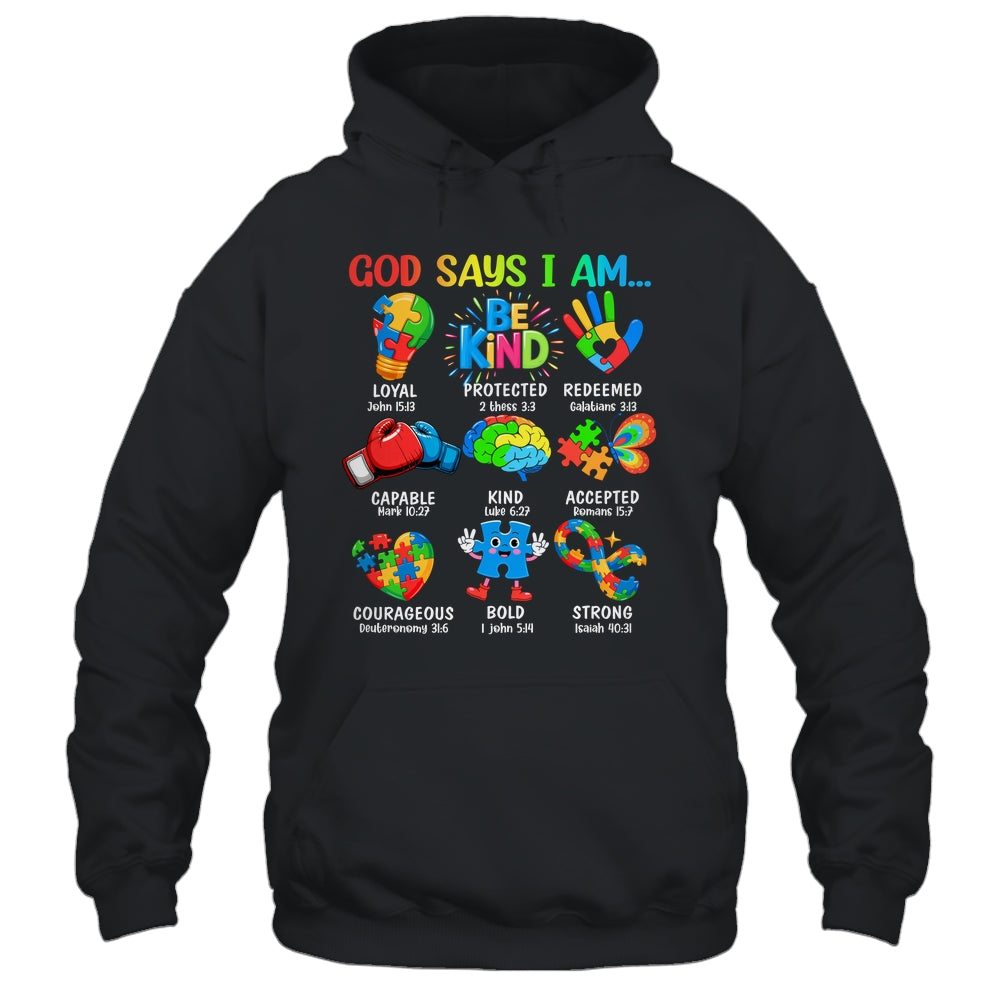 God Says I Am Be Kind Autism Awareness SPED Women Men Kids Shirt & Hoodie | teecentury