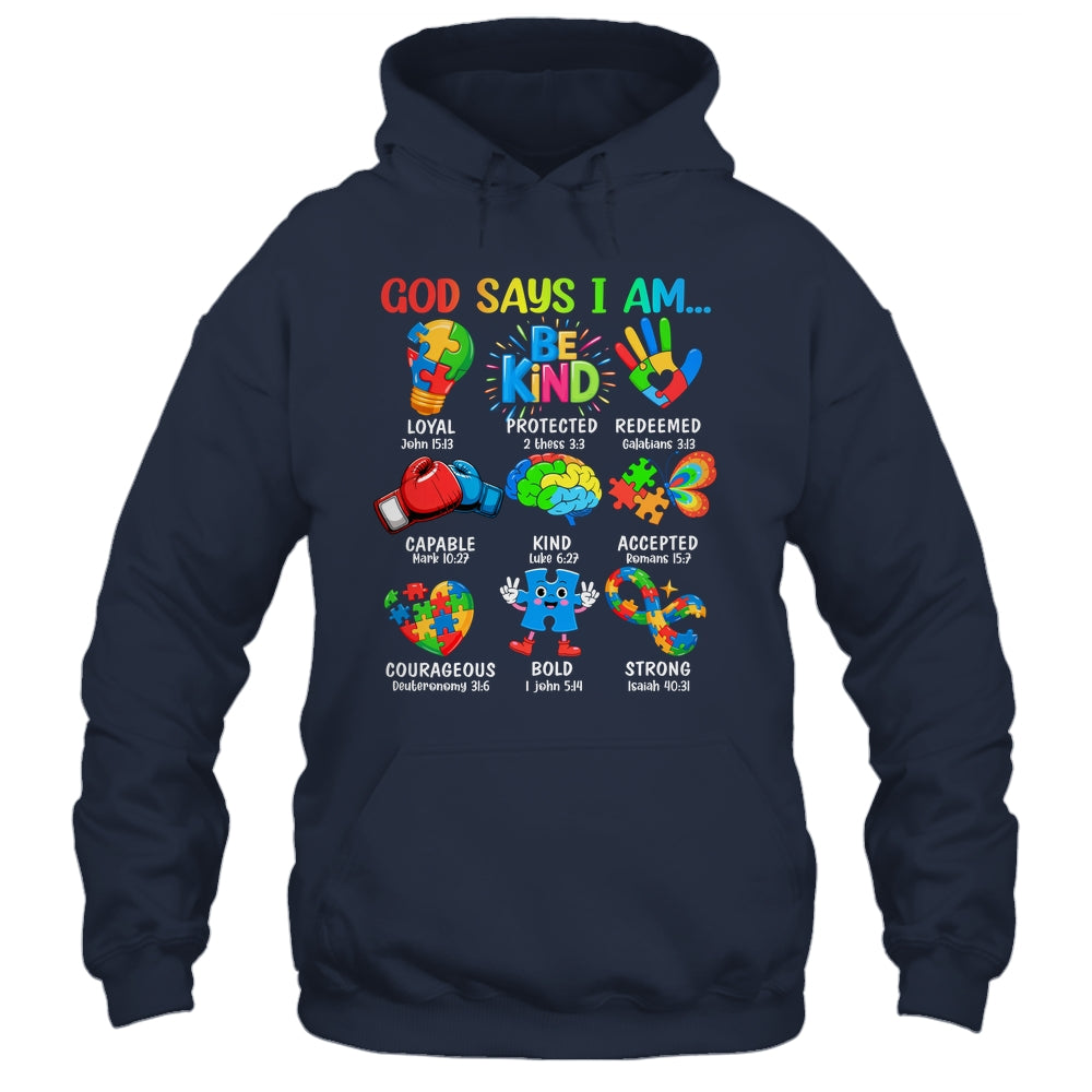 God Says I Am Be Kind Autism Awareness SPED Women Men Kids Shirt & Hoodie | teecentury