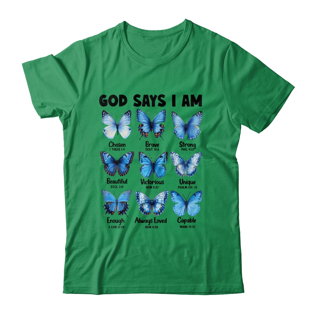 God Says I Am Butterfly Christian Women Girls Kids Religious Shirt & Hoodie | teecentury
