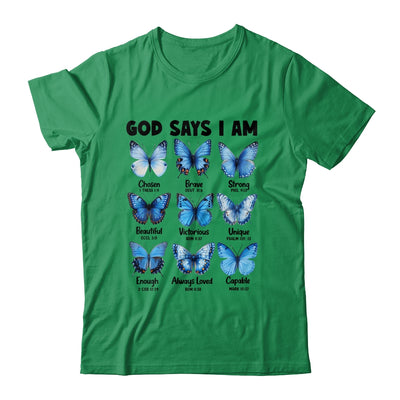 God Says I Am Butterfly Christian Women Girls Kids Religious Shirt & Hoodie | teecentury