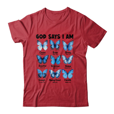 God Says I Am Butterfly Christian Women Girls Kids Religious Shirt & Hoodie | teecentury