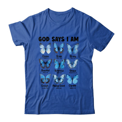 God Says I Am Butterfly Christian Women Girls Kids Religious Shirt & Hoodie | teecentury