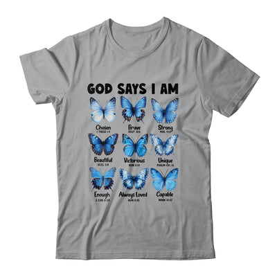 God Says I Am Butterfly Christian Women Girls Kids Religious Shirt & Hoodie | teecentury