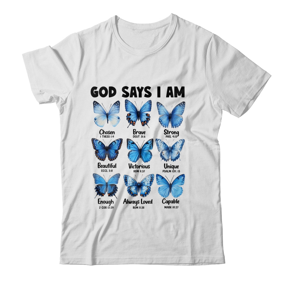 God Says I Am Butterfly Christian Women Girls Kids Religious Shirt & Hoodie | teecentury