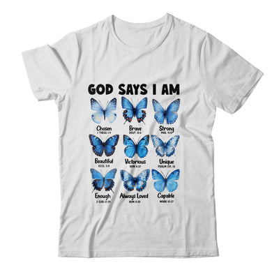 God Says I Am Butterfly Christian Women Girls Kids Religious Shirt & Hoodie | teecentury